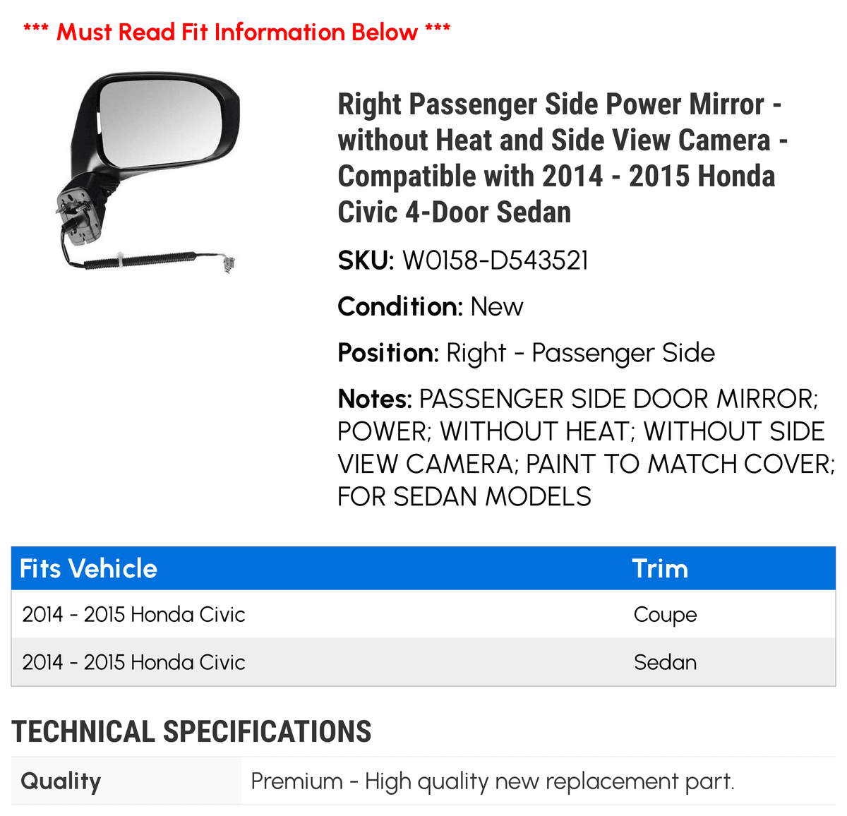 Right Passenger Side Power Mirror - without Heat and Side View Camera - Compatible with 2014 - 2015 Honda Civic 4-Door Sedan